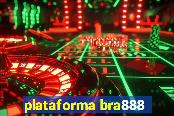 plataforma bra888